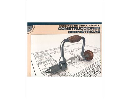 principios-de-dibujo-tecnico-construcciones-geometricas-1-7705977000079