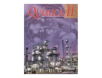 quimica-ii-teoria-practica-y-cotidianidad-2-9789580512165