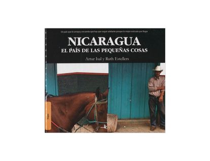 nicaragua-el-pais-de-las-pequenas-cosas-2-9788496806610