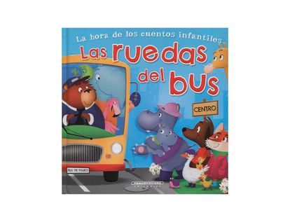 las-ruedas-del-bus-la-hora-de-los-cuentos-infantiles-2-9789587668100