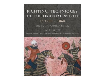 fighting-techniques-of-the-oriental-world-ad-1200-1860-1-9780312386962
