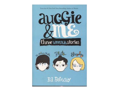 auggie-me-three-wonder-stories-2-9781101935774