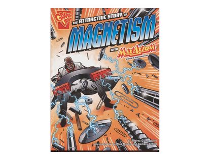 the-attractive-story-of-magnestism-whit-max-axiom-4-9781429617697