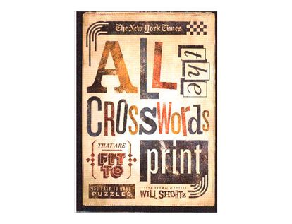 the-new-york-times-all-the-crosswords-that-are-fit-to-print-2-9781250009258
