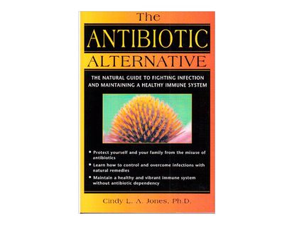 the-antibiotic-alternative-2-9780892818778
