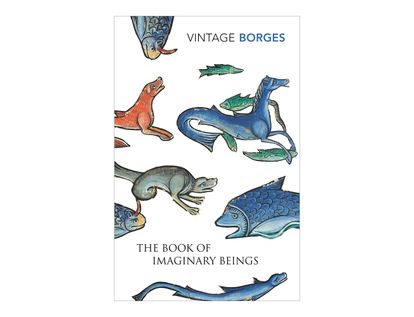 the-book-of-imaginary-beings-2-9780099442639