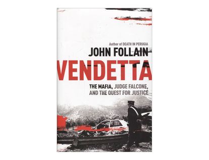 vendetta-the-mafia-judge-falcone-and-the-quest-for-justice-6-9781444714111