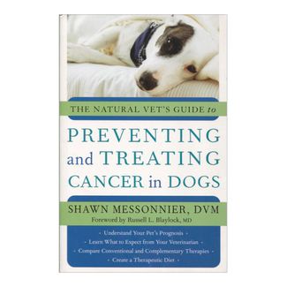 the-natural-vets-guide-to-preventing-and-treating-cancer-in-dogs-9781577315193