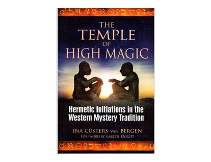 the-temple-of-high-magic-9781594773082