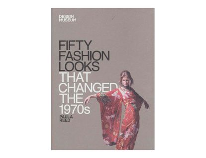 fifty-fashion-looks-that-changed-the-1970s-4-9781840916058