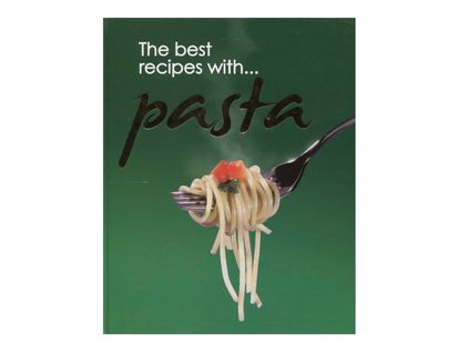 the-best-recipes-with-pasta-4-9781907169069