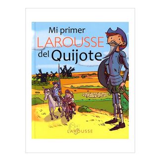 mi-primer-larousse-del-quijote-1-9786072112735