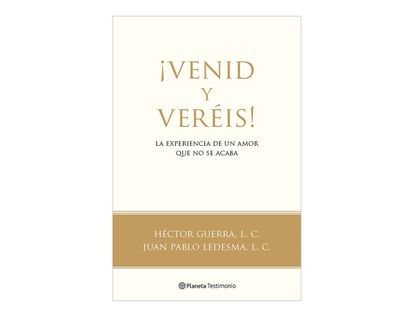 venid-y-vereis-1-9788408086741