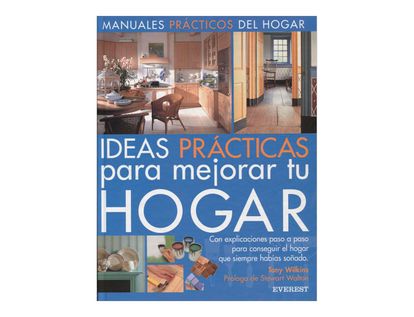 ideas-practicas-para-mejorar-tu-hogar-manuales-practicos-del-hogar-2-9788424129835