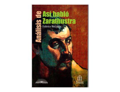 analisis-de-asi-hablo-zarathustra-de-federico-nietzsche-2-9789583012198