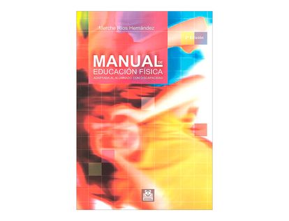 manual-de-educacion-fisica-adaptada-al-alumnado-con-discapacidad-2-9788480196857