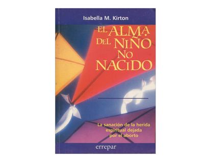 el-alma-del-nino-no-nacido-1-9789507396618