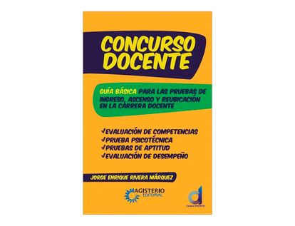 concurso-docente-guia-basica-para-las-pruebas-de-ingreso-ascenso-y-reubicacion-en-la-carrera-docente-2-9789582010805