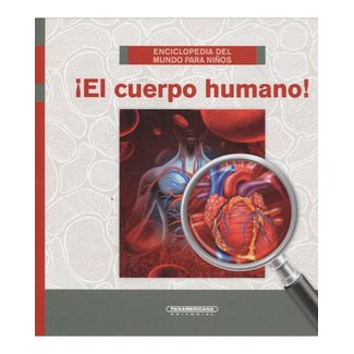 el-cuerpo-humano-enciclopedia-del-mundo-para-ninos-2-9789583050398