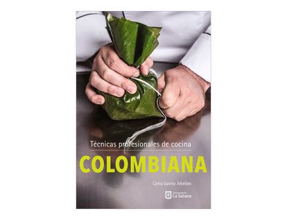 tecnicas-profesionales-de-cocina-colombiana-2-9789581204113