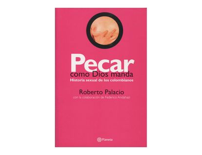 pecar-como-dios-manda-2-9789584223494
