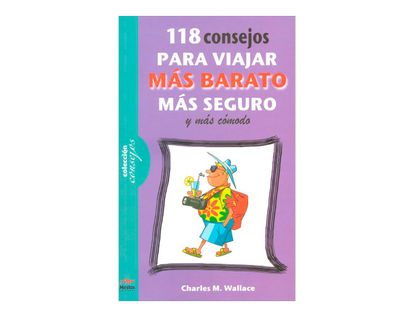 118-consejos-para-viajar-mas-barato-mas-comodo-y-mas-seguro-2-9788492892396