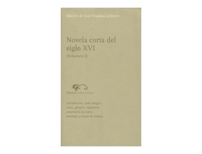novela-corta-del-siglo-xvi-volumen-i-2-9788479546588