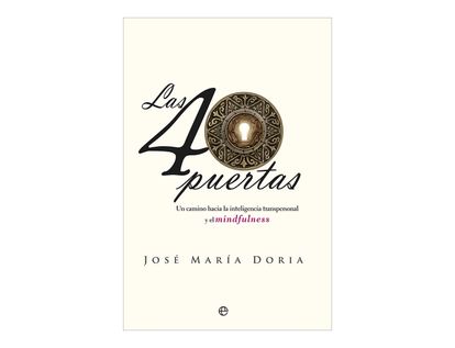 las-40-puertas-un-camino-hacia-la-inteligencia-transpersonal-2-9788490606872