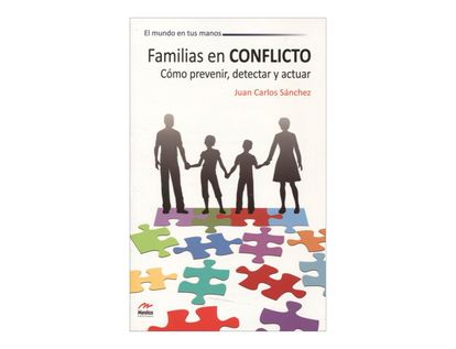 familias-en-conflicto-como-prevenir-detectar-y-actuar-2-9788492892204