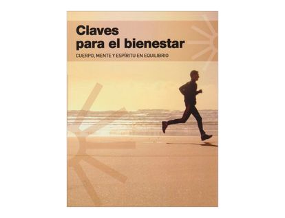 claves-para-el-bienestar-cuerpo-mente-y-espiritu-en-equilibrio-2-9788492985111