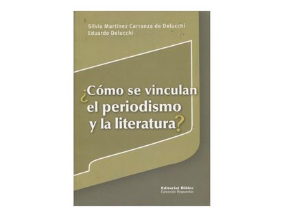 como-se-vinculan-el-periodismo-y-la-literatura-1-9789507866500