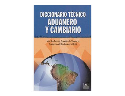 diccionario-tecnico-aduanero-y-cambiario-2-9789583016790