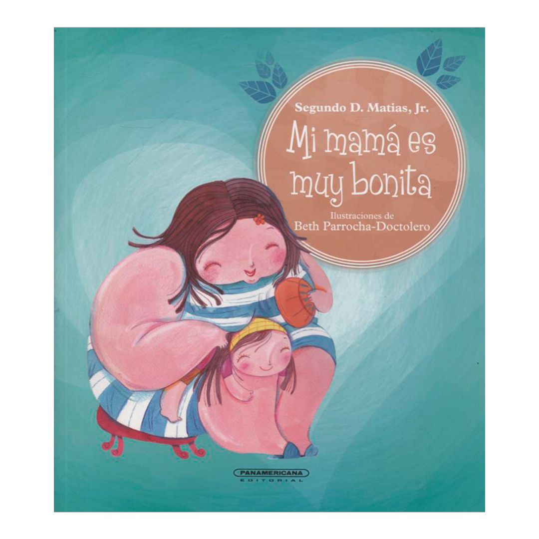 Mi mamá es muy bonita Panamericana