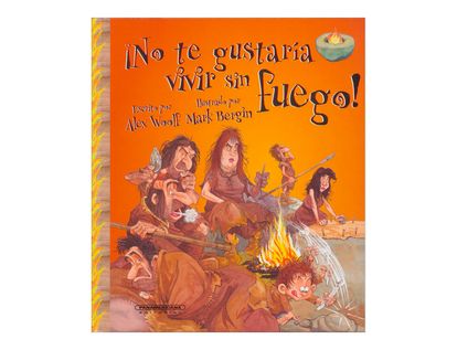 no-te-gustaria-vivir-sin-fuego-2-9789583051937
