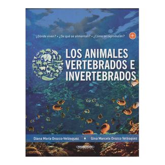 los-animales-vertebrados-e-invertebrados-2-9789583053436