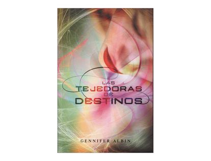 las-tejedoras-de-destinos-6-9789587587470