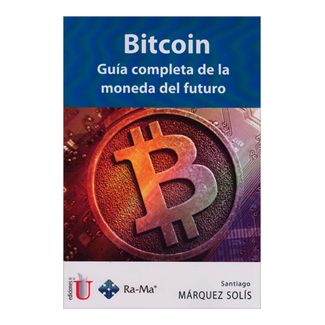 bitcoin-guia-completa-de-la-moneda-del-futuro-6-9789587626032