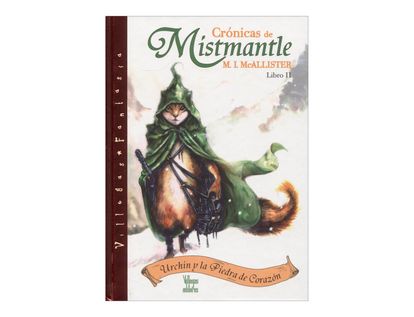 cronicas-de-mistmantle-libro-ii-urchin-y-la-piedra-de-corazon-2-9789588293295