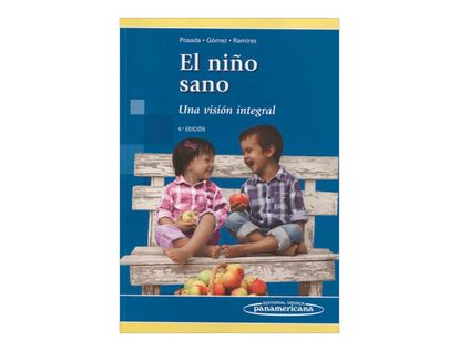 el-nino-sano-una-vision-integral-4-edicion-4-9789588443638