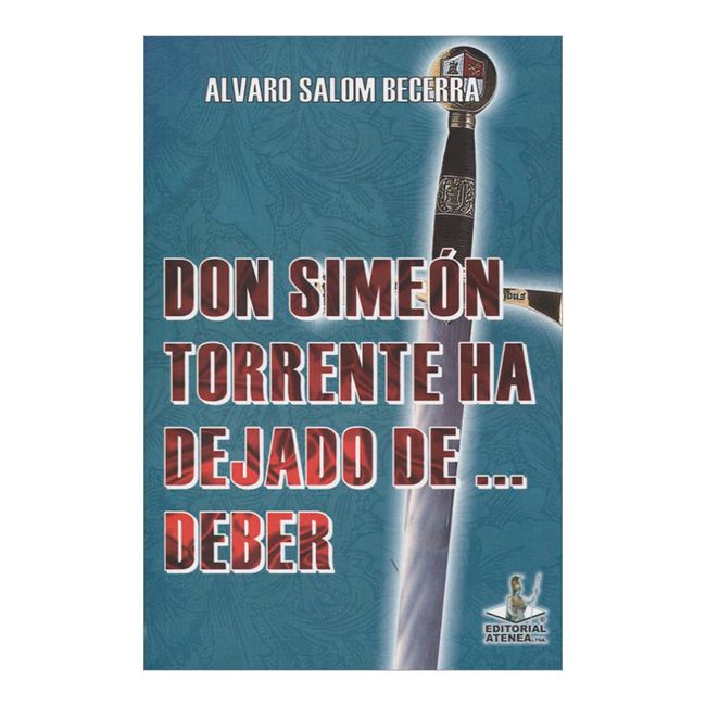 Don simeon torrente ha dejado de deber Don simeon torrente ha dejado de deber