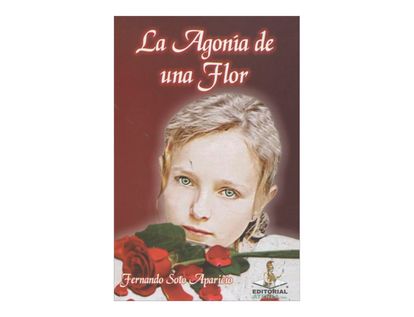 la-agonia-de-una-flor-4-9789588464732