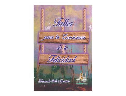 taller-para-la-ensenanza-de-la-felicidad-4-9789588464855