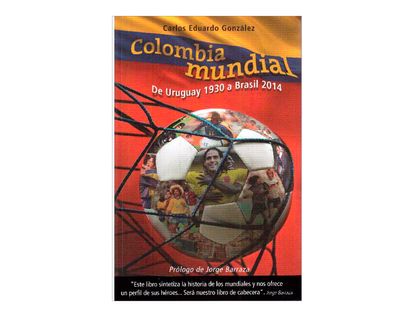 colombia-mundial-de-uruguay-1930-a-brasil-2014-1-9789588727936