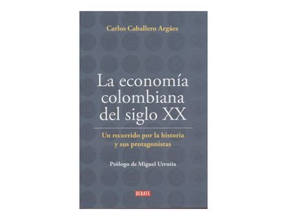 la-economia-del-siglo-xx-1-9789588931562