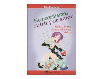 no-necesitamos-sufrir-por-amor-2-9789974679894