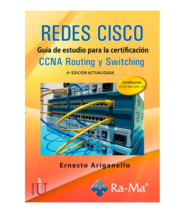 Redes Cisco Guia De Estudio Para La Certificacion 4a Edicion Actualizada Panamericana