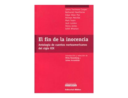 el-fin-de-la-inocencia-antologia-de-cuentos-norteamericanos-del-siglo-xix-1-9789507864568