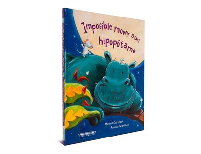 imposible-mover-a-un-hipopotamo-1-9789583026058
