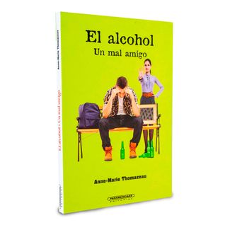 el-alcohol-un-mal-amigo-1-9789583042614