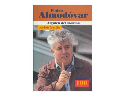 pedro-almodovar-alguien-del-monton--1--9789583016844